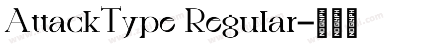 AttackType Regular字体转换